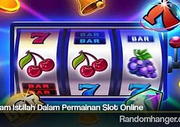 Istilah Istilah Judi Slot Online Indonesia Dan Contohnya